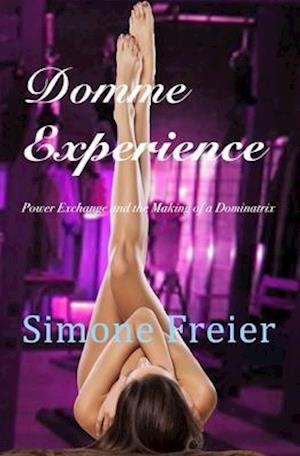 Domme Experience