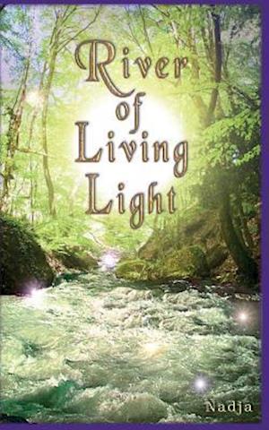 River of Living Light