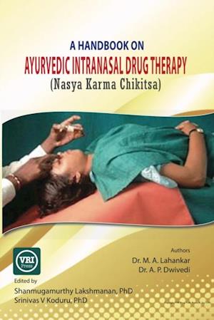Handbook On Ayurvedic Intranasal Drug Therapy