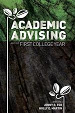 Academic Advising and the First College Year