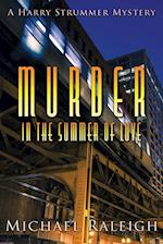 Murder in the Summer of Love 