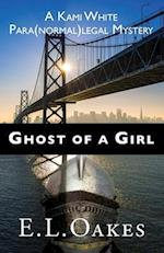 Ghost of a Girl