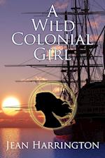 A Wild Colonial Girl 