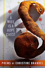 Wife Is a Hope Chest: Poems