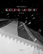 Kicking Sawdust: Running Away with the Circus and Carnival 