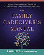 The Family Caregiver's Manual