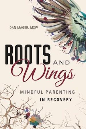 Roots and Wings