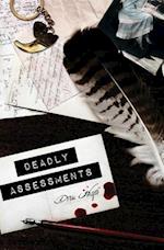 Deadly Assessments