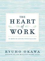 The Heart of Work