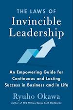 The Laws of Invincible Leadership