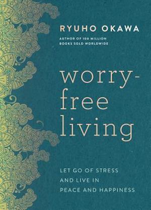 Worry-Free Living