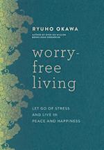 Worry-Free Living