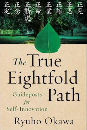 The True Eightfold Path