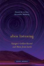 Alien Listening – Voyager's Golden Record and Music from Earth