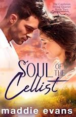 Soul of the Cellist: A sweet romance about musicians 