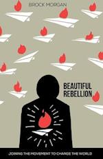 Beautiful Rebellion