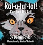 Rat-a-tat-tat! I've Lost My Cat!