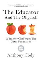 The Educator And The Oligarch