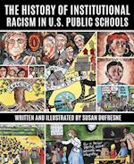 The History of Institutional Racism in U.S. Public Schools