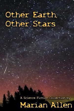 Other Earth, Other Stars