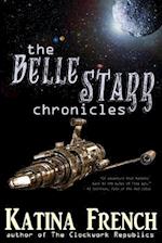 The Belle Starr Chronicles