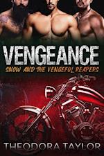 Vengeance: Snow and the Vengeful Reapers