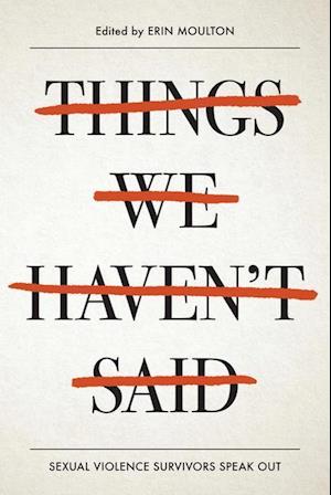 Things We Haven't Said