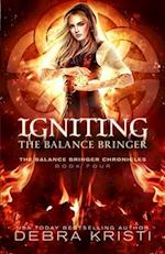 Igniting: The Balance Bringer 