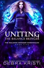 Uniting: The Balance Bringer 