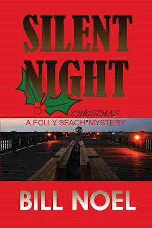 Silent Night: A Folly Beach Christmas Mystery