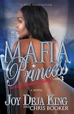 Mafia Princess Part 3 to Love, Honor and Betray