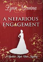 A Nefarious Engagement 