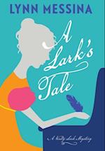 A Lark's Tale