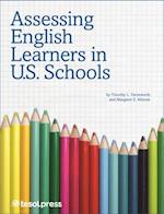 Farnsworth, T:  Assessing English Learners in U.S. Schools