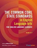 The CCSS in English Language Arts for Grades K-5