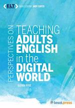 Rose, G:  Perspectives on Teaching Adults English in the Dig