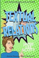 Textual Relations: Gotcha Detective Agency Mystery #2 