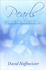 Pearls from the Mind Awake