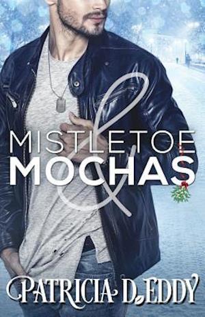 Mistletoe and Mochas