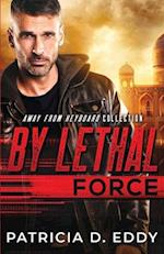 By Lethal Force 