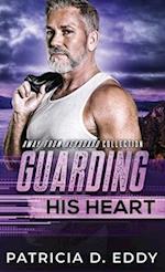 Guarding His Heart