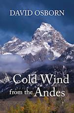 Cold Wind from the Andes