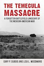 The Temecula Massacre