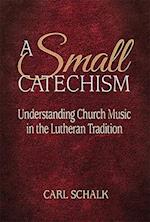 A Small Catechsim