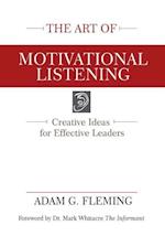 The Art of Motivational Listening