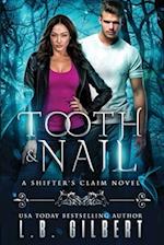 Tooth and Nail: 