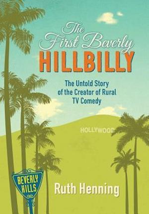 The First Beverly Hillbilly