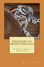 Prisoners of Brimstone Pass