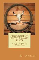 Shootout at Rattlesnake Flats