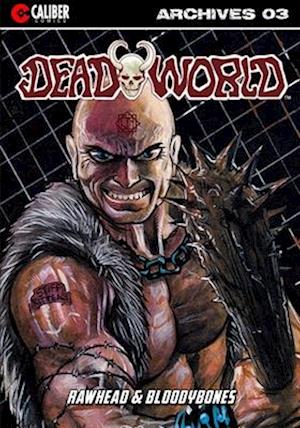 Deadworld Archives: Book Three